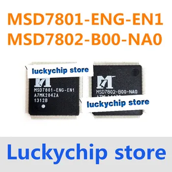Оригинальный импортный ЖК-чип MSD7801-ENG-EN1 MSD7802-B00-NA0 в корпусе QFP128